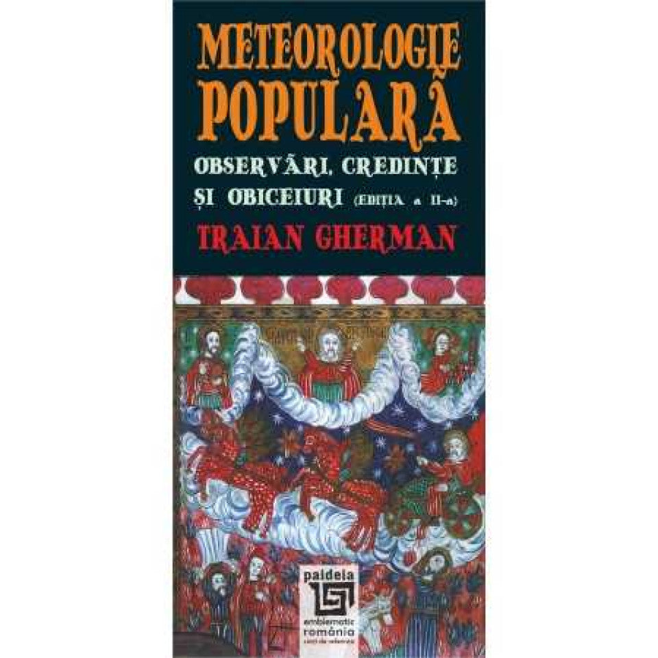 Meteorologie populară. Observări, credințe și obiceiuri