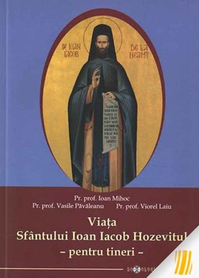 Viața Sfântului Ioan Iacob Hozevitul - pentru tineri