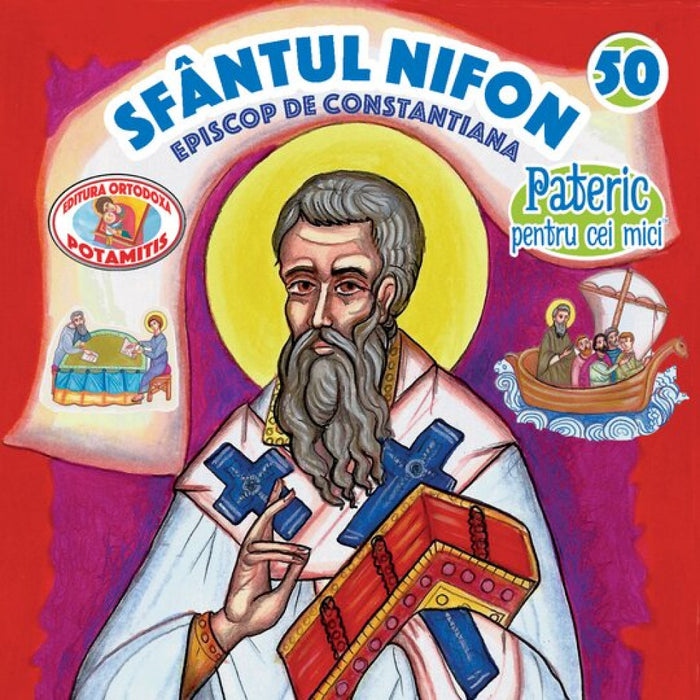 Pateric pentru cei mici - 50 - Sf. Nifon episcop de Constantiana
