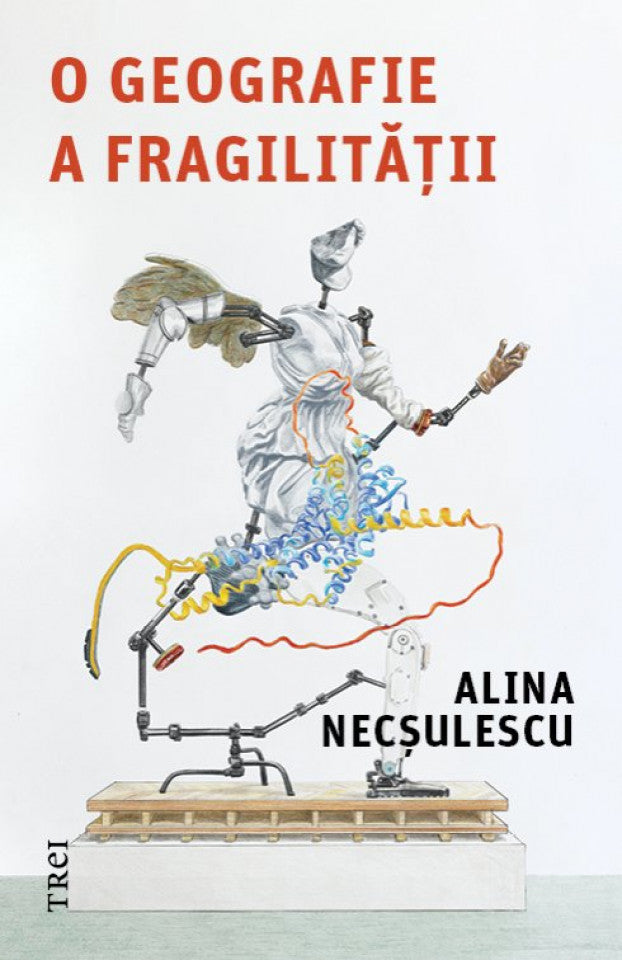 O geografie a fragilității