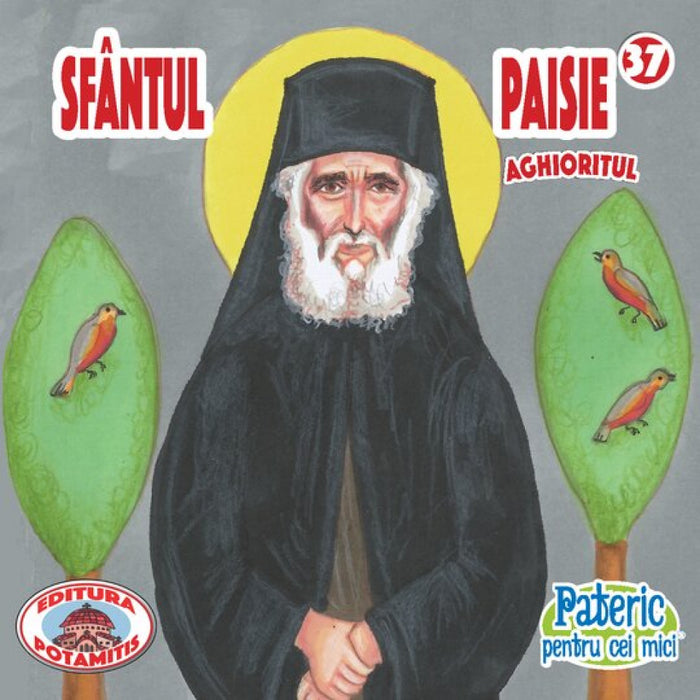 Pateric pentru cei mici - 37 - Sf. Paisie Aghioritul