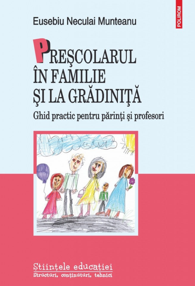 Preşcolarul în familie şi la grădiniţă