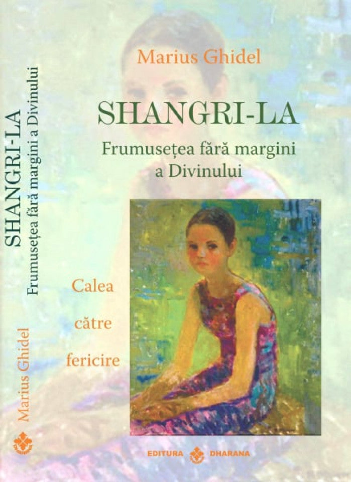 Shangri-La. Frumusețea fără margini a Divinului