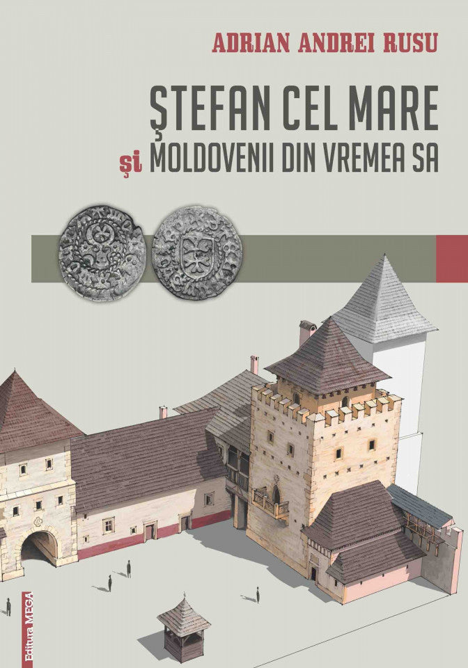 Ștefan cel Mare și moldovenii din vremea sa
