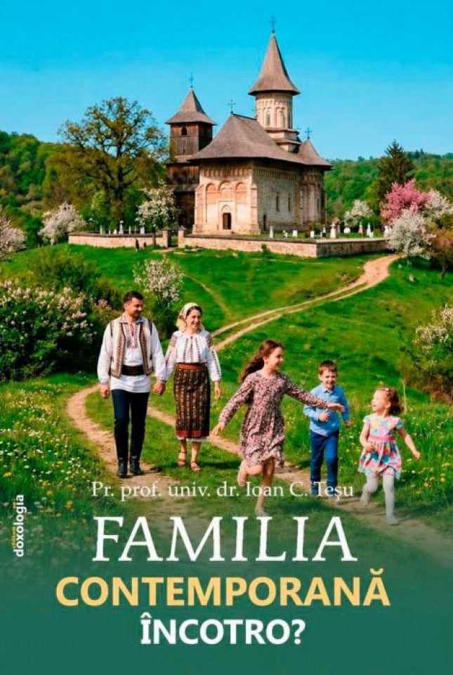 Familia contemporană încotro?
