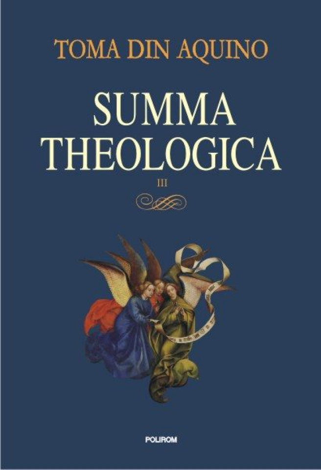 Summa Theologica Vol. III