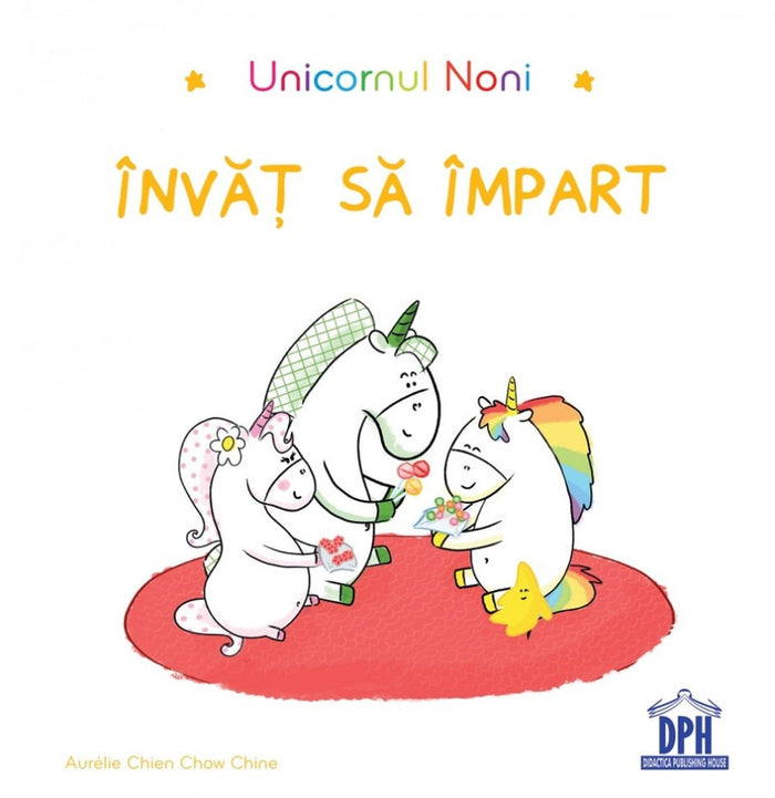 Unicornul Noni. Învăț să iert