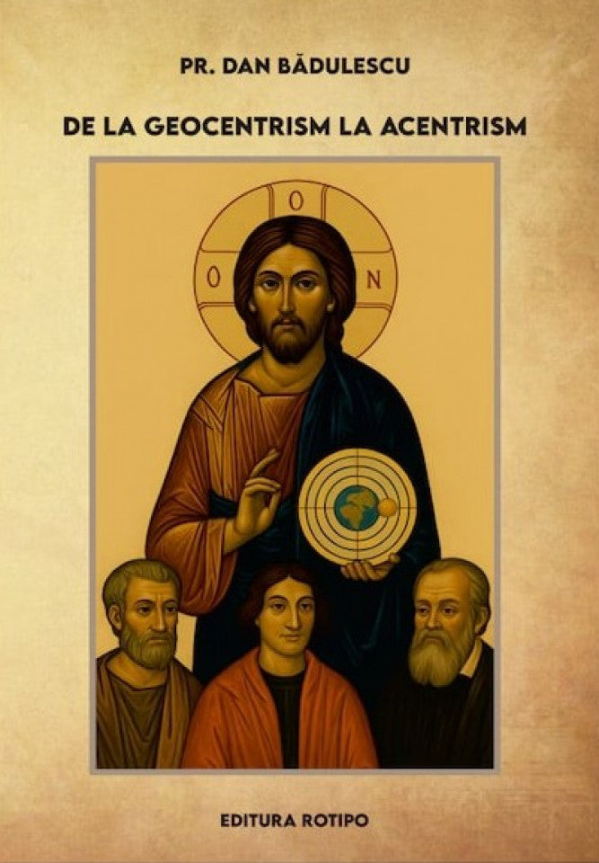 De la geocentrism la acentrism