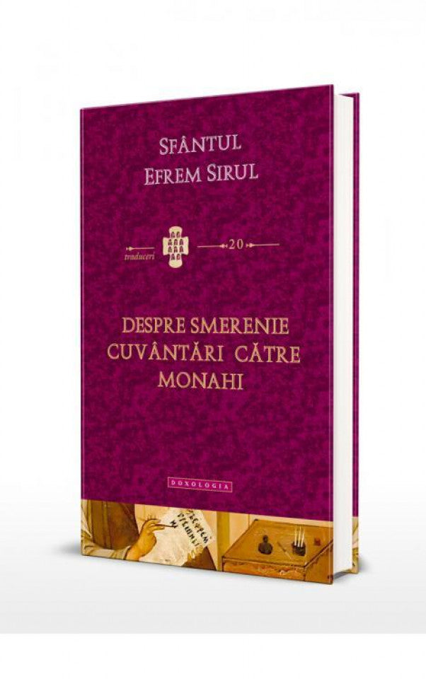 Despre smerenie. Cuvântări către monahi. Traduceri 20