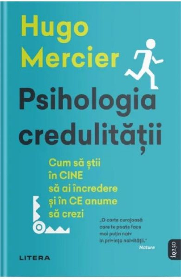 Psihologia credulității. Cum să știi în CINE să ai încredere și în CE anume să crezi