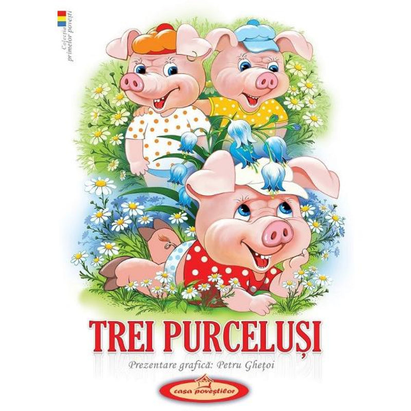 Trei purceluși