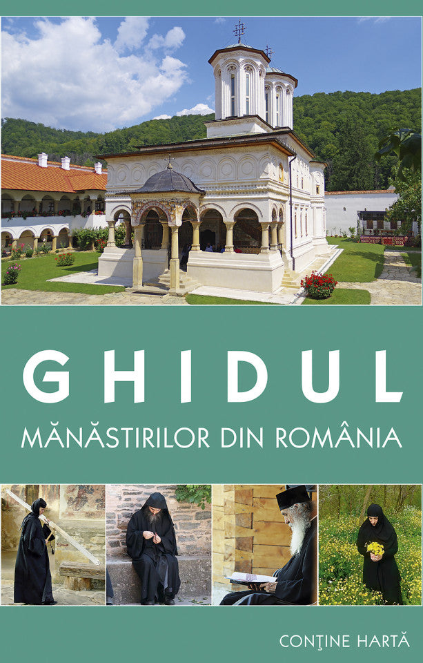 Ghidul mănăstirilor din România