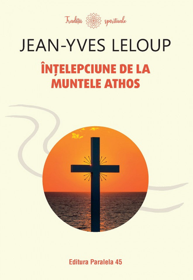 Înțelepciune de la Muntele Athos