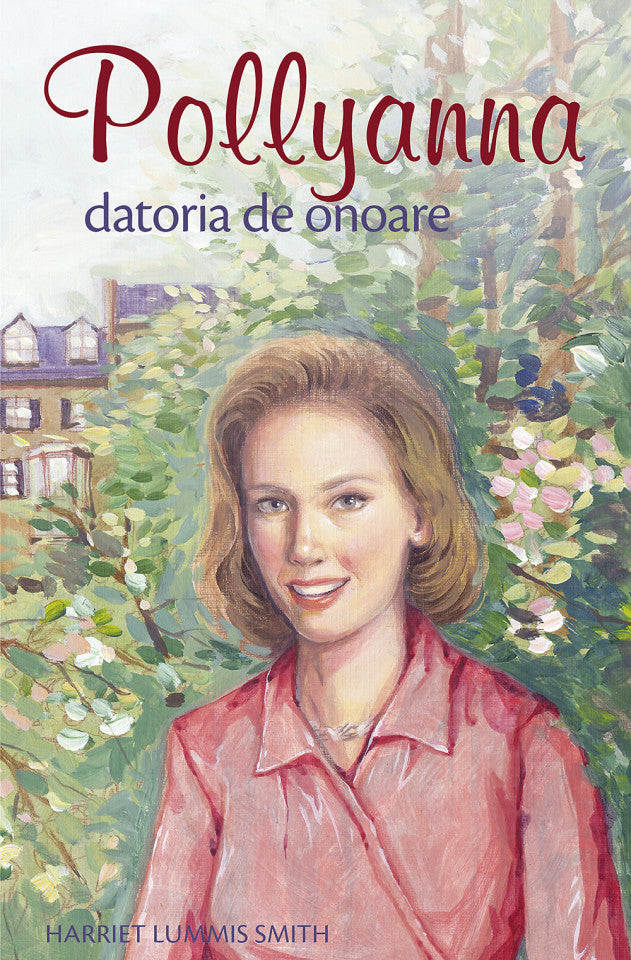 Pollyanna – Datoria de onoare. vol. 5