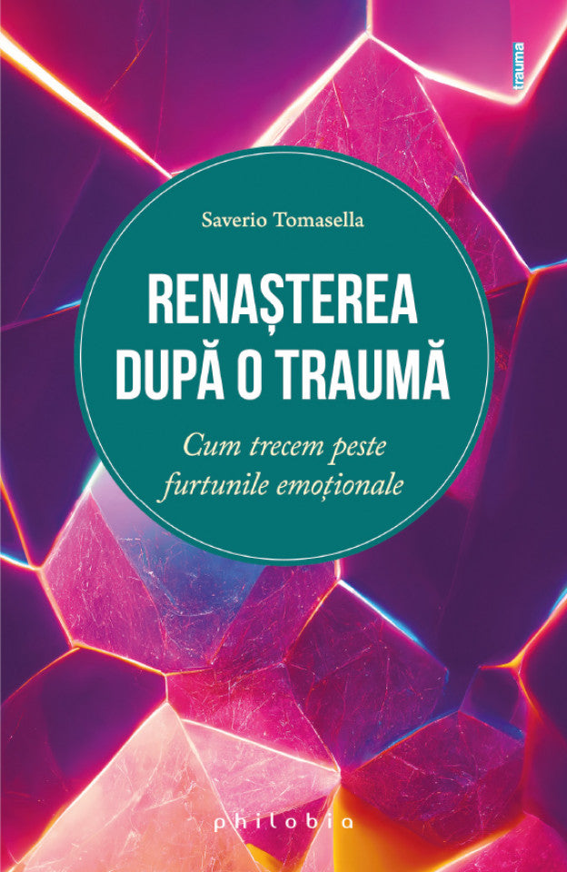 Renașterea după o traumă