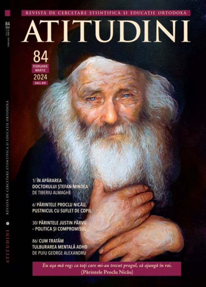Atitudini - Revistă de gândire şi trăire românească - Nr. 84-2024