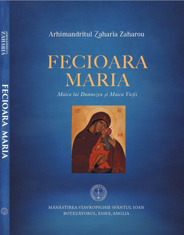 Fecioara Maria - Maica lui Dumnezeu și Maica Vieții