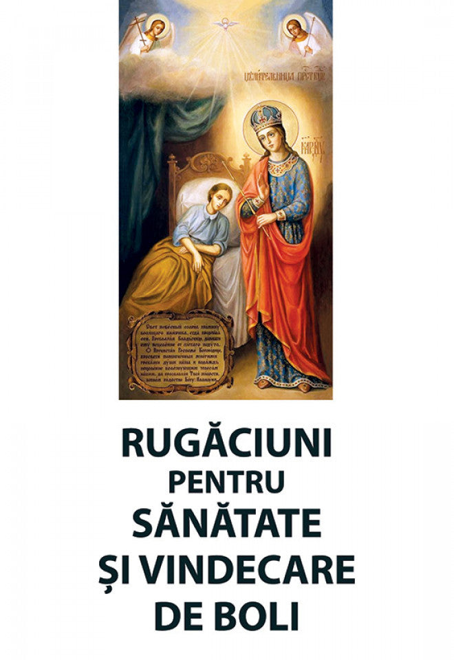 Rugăciuni pentru sănătate și vindecare de boli