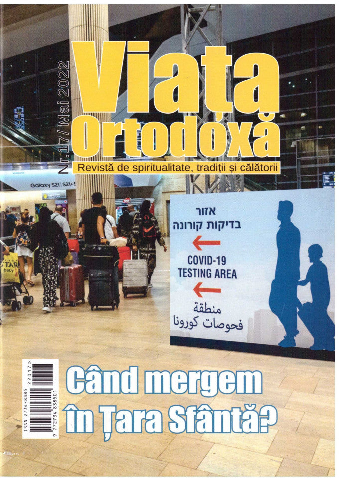 Viața ortodoxă nr. 17 - mai 2022