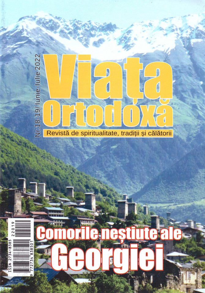 Viața ortodoxă nr. 18-19. Iunie-iulie 2022