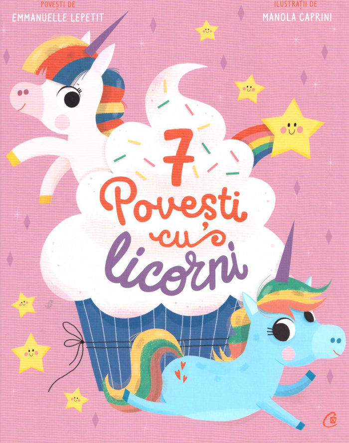 7 Povești cu licorni