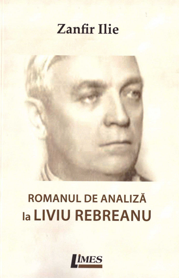 Romanul de analiză la Liviu Rebreanu