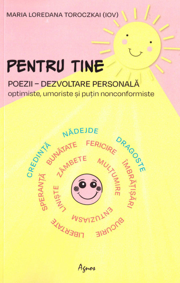 Pentru tine. Poezii - dezvoltare personală