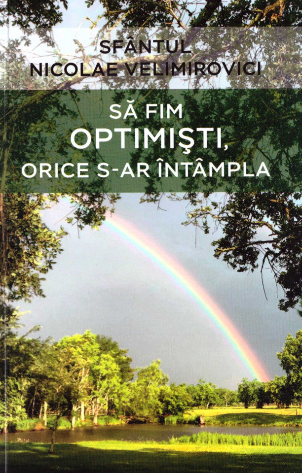 Să fim optimiști, orice s-ar întâmpla