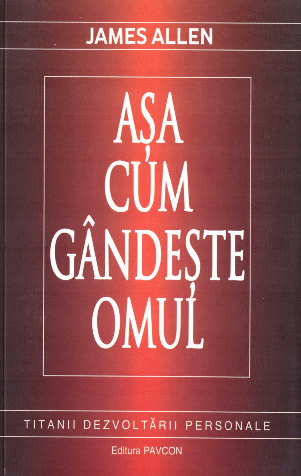 Așa cum gândește omul