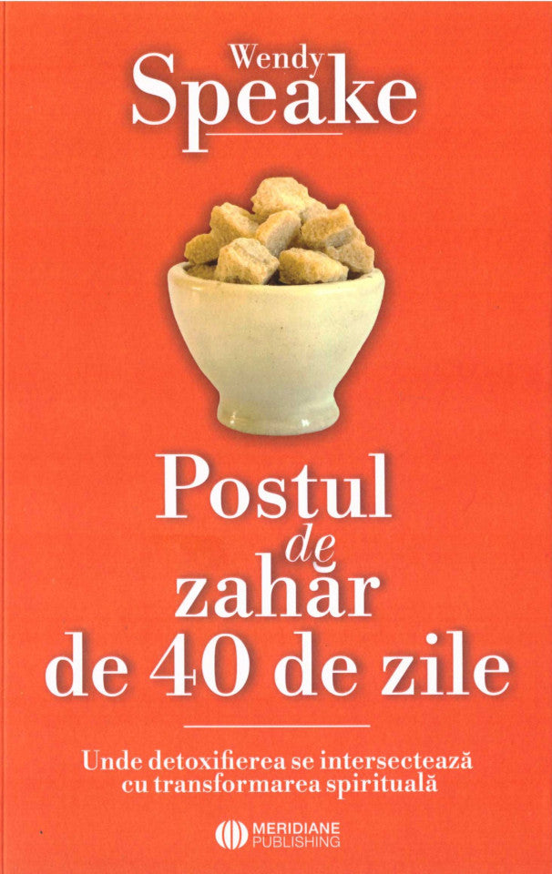 Postul de zahăr de 40 de zile