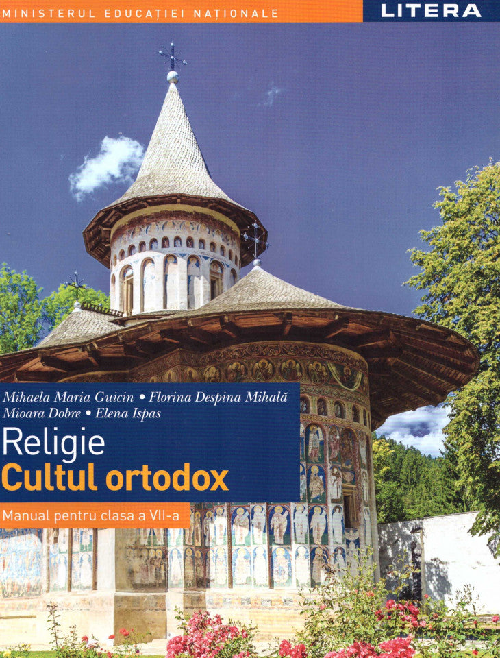 Religie - Cultul ortodox. Manual. Clasa a VII-a