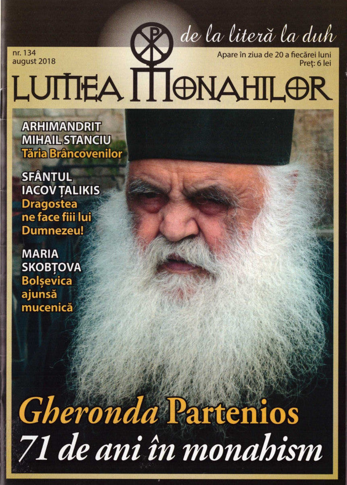 Lumea monahilor - august 2018