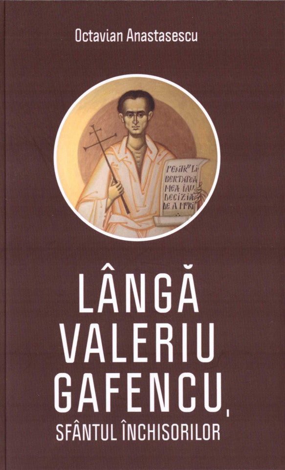Lângă Valeriu Gafencu - Ediția a treia