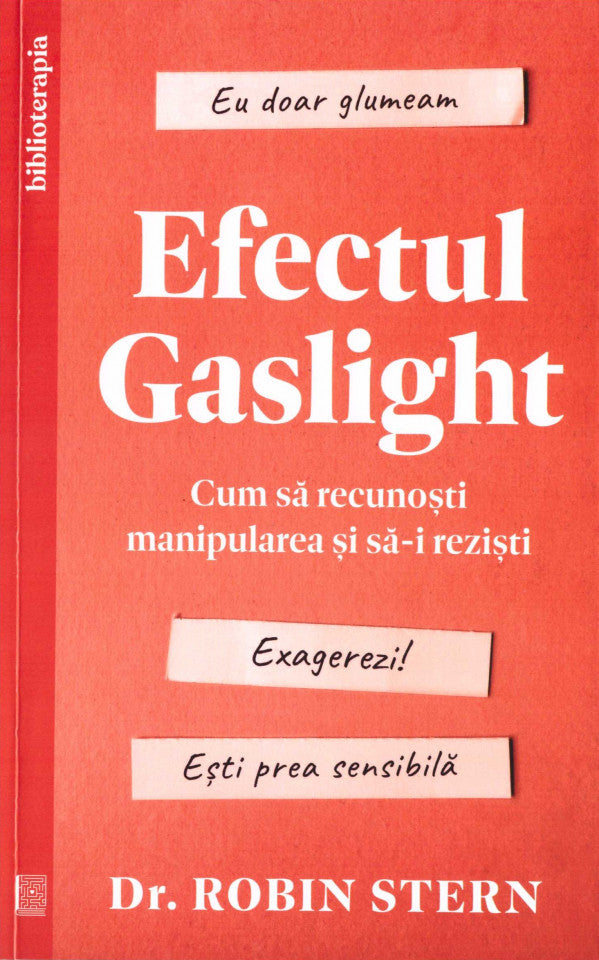 Efectul Gaslight. Cum să recunoști manipularea și să-i reziști