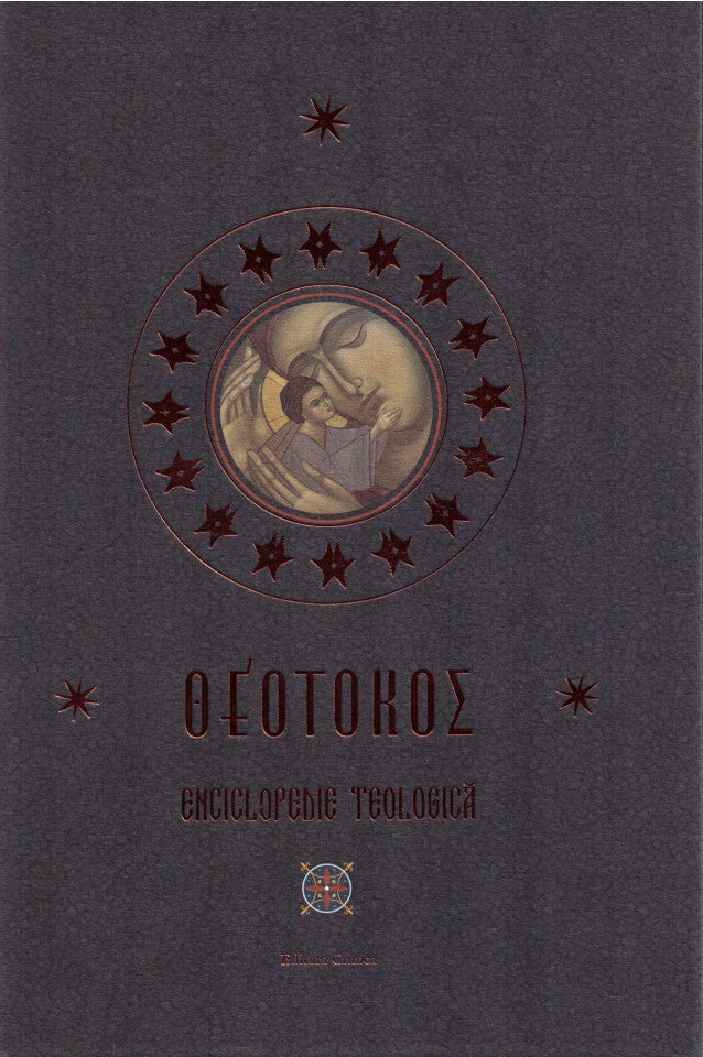 Theotokos. Enciclopedie teologică