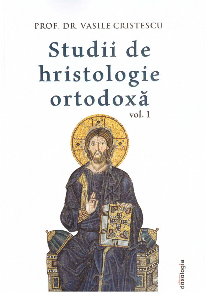 Studii de hristologie ortodoxă
