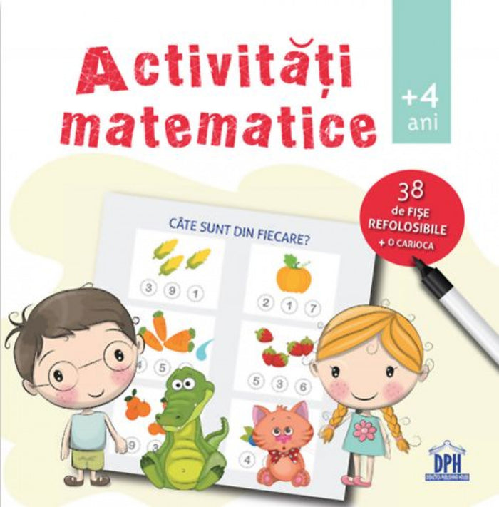 Activități matematice. 38 de fișe refolosibile + o carioca (+ 4 ani)