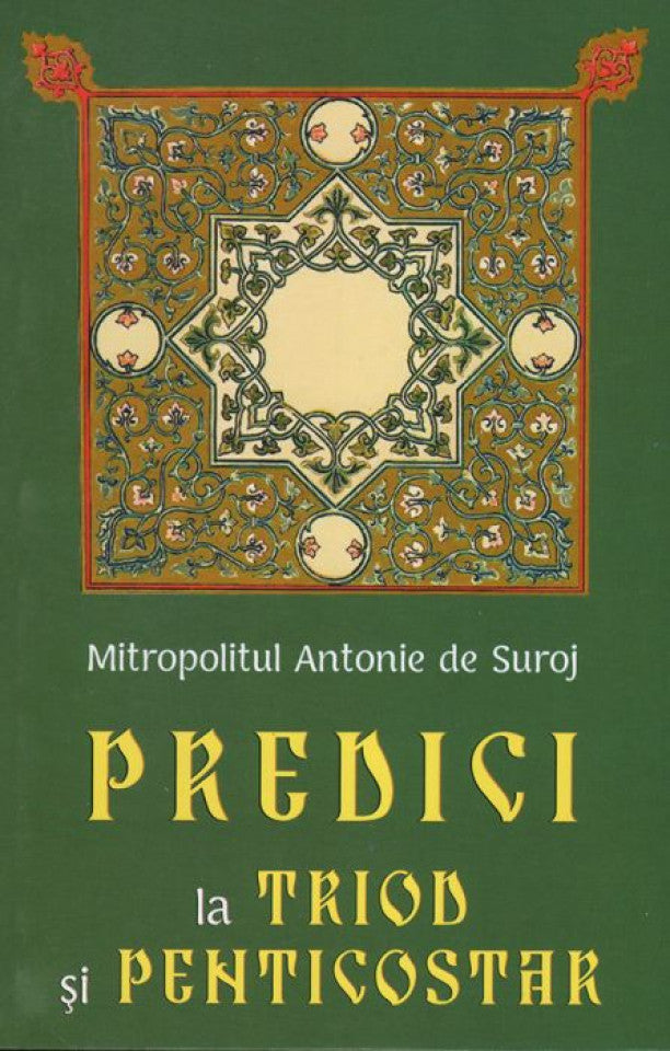 Predici la Triod și Penticostar