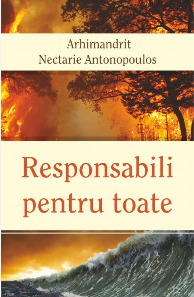 Responsabili pentru toate