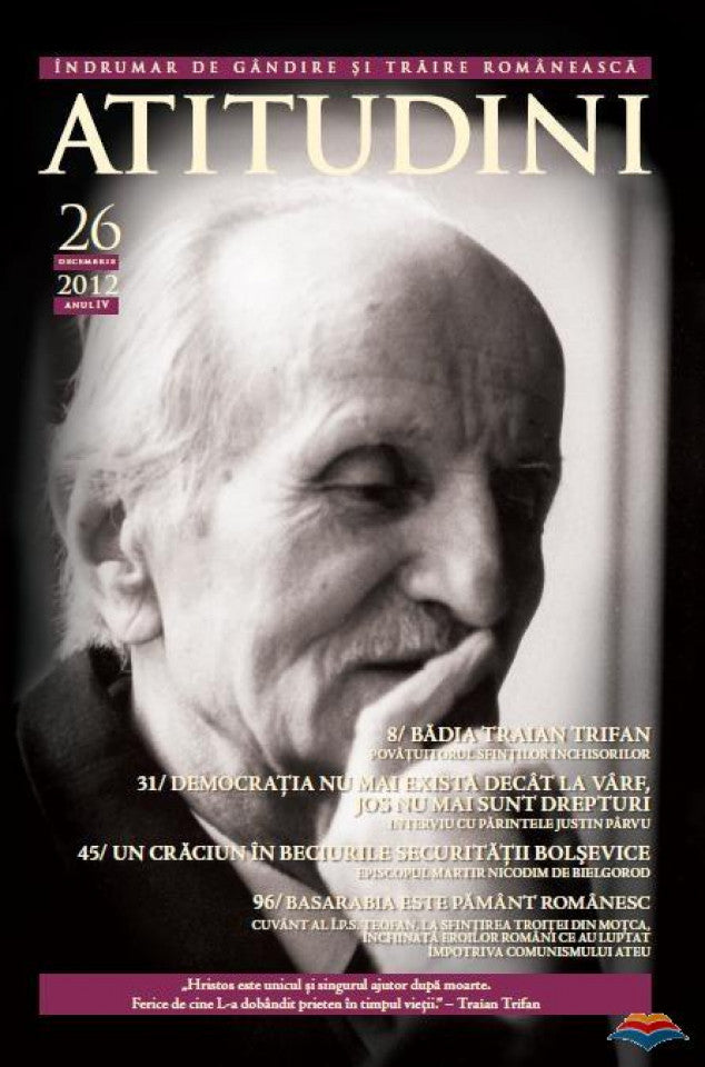 Atitudini - Revistă de gândire şi trăire românească - Nr. 26 2012