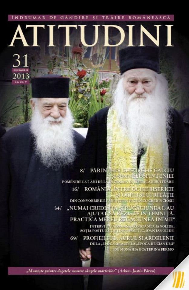 Atitudini - Revistă de gândire şi trăire românească - Nr. 31-2013