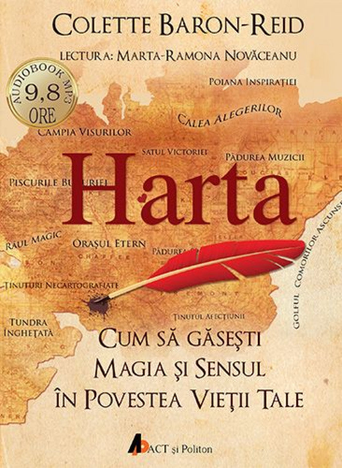 Audiobook: Harta. Cum să găsești magia și sensul în povestea vieții tale