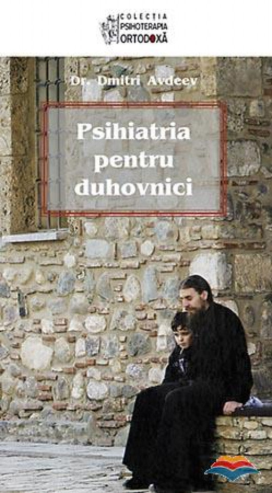 Psihiatria pentru duhovnici