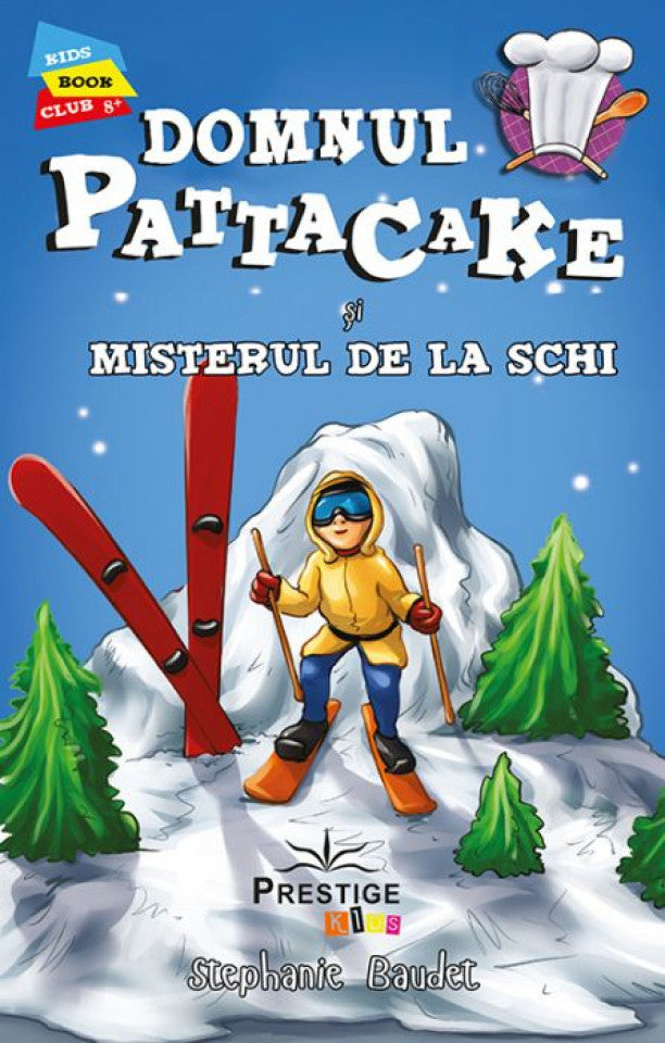 Domnul Pattacake. Misterul de la schi