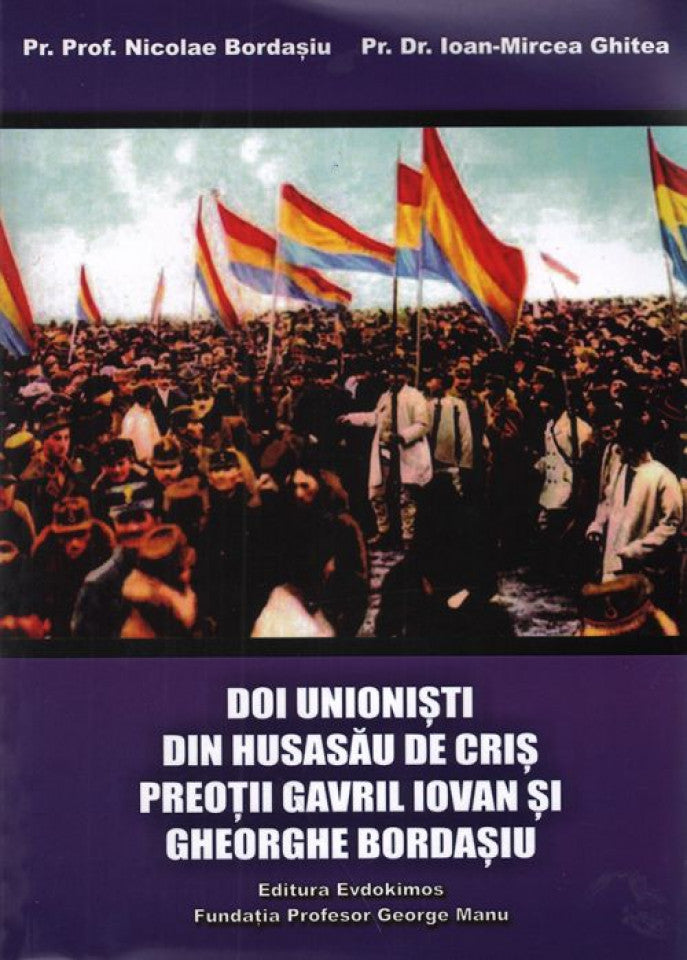 Doi unioniști din Husasău de Criș. Preoții Gavril Iovan și Gheorghe Bordașiu