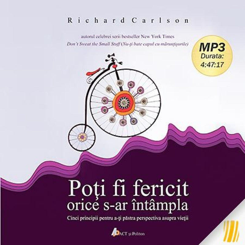 Audiobook: Poți fi fericit orice s-ar întampla