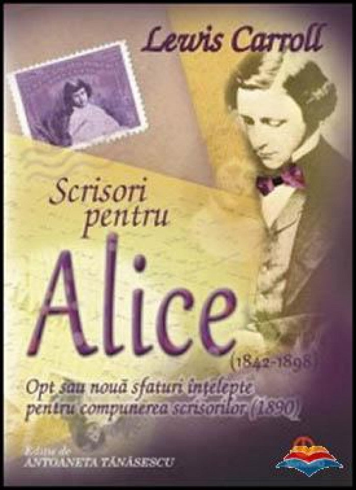 Scrisori pentru Alice. Opt sau noua sfaturi intelepte...