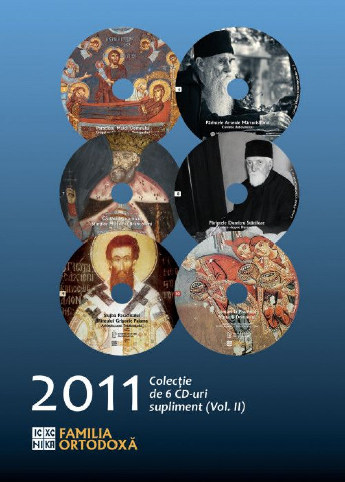 CD - FAMILIA ORTODOXĂ - colecţie 2011 - 02 - 6 CD