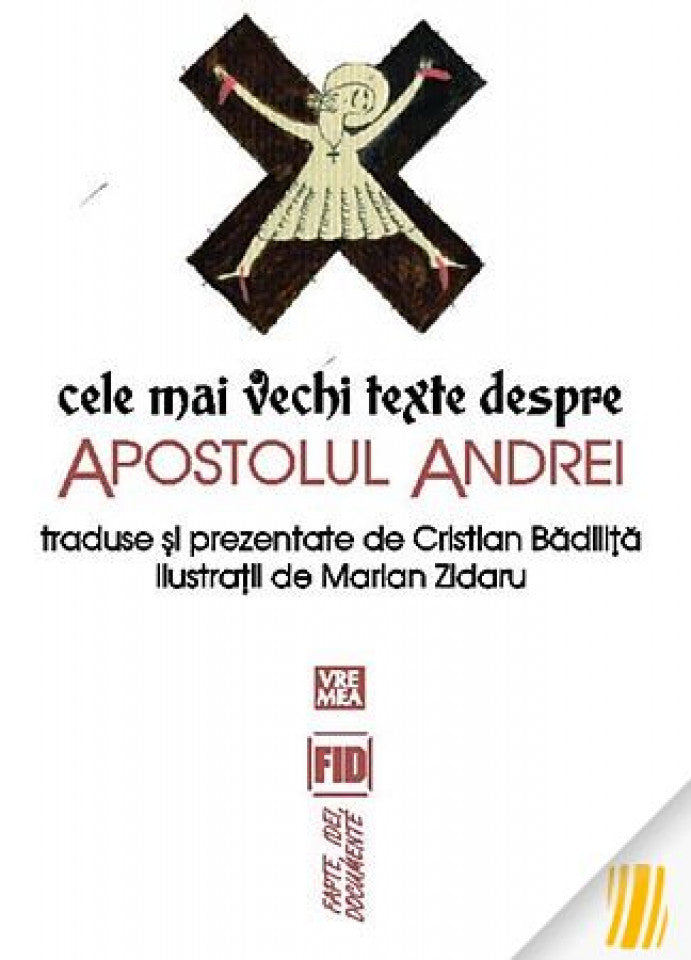 Cele mai vechi texte despre Apostolul Andrei