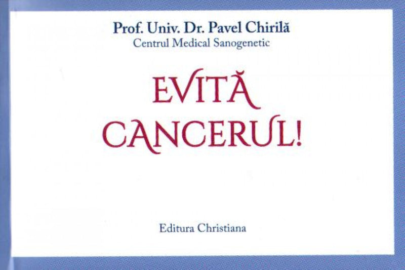 Evită cancerul